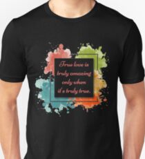 "LOVE IS TRULY AMAZING" Colorful Inspirational Design Slim Fit T-Shirt