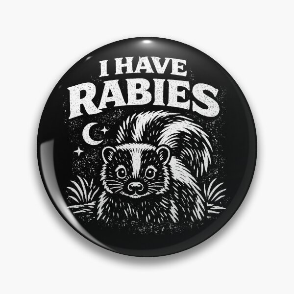 Item preview, I Have Rabies Skunk Funny Rabid Skunk I Have Rabies Gear designed and sold by DynamicDesign.