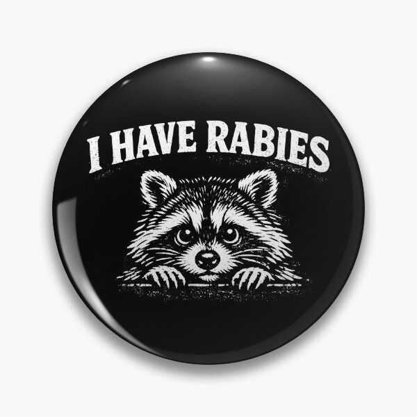Item preview, I Have Rabies Raccoon Funny Rabid Raccoon I Have Rabies Gear designed and sold by DynamicDesign.