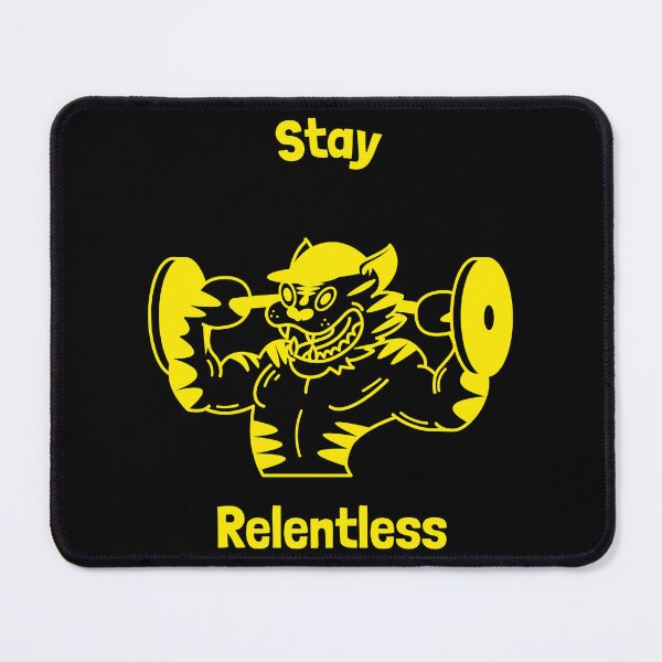 Item preview, Stay Relentless Fitness Gym designed and sold by PTMerchco.