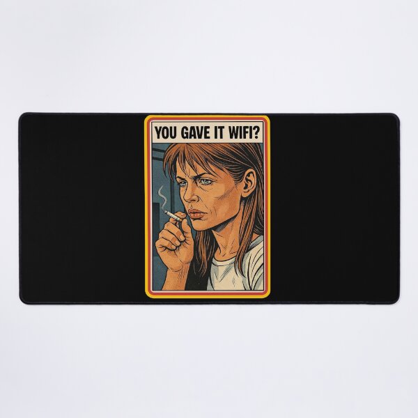 Item preview, Sarah Connor AI - you gave it wifi designed and sold by keytee.