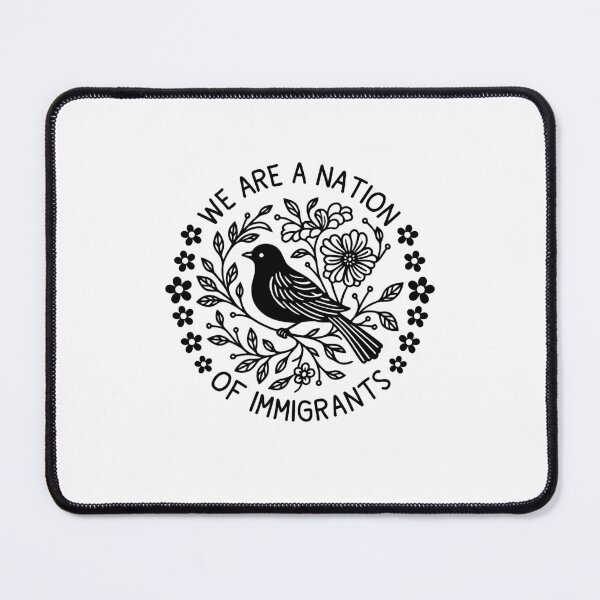 Item preview, We Are A Nation Of Immigrants Floral Bird Anti-ICE designed and sold by gunaone-design.