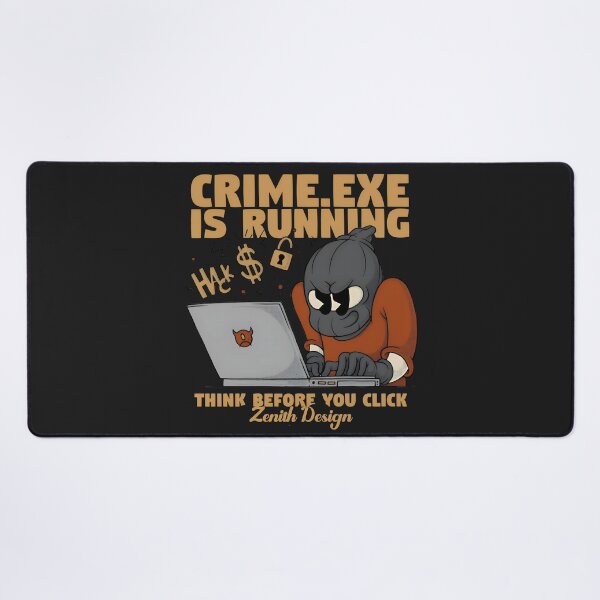 Item preview, Crime.exe is Running Funny Retro Hacker Design designed and sold by Zenith Design.