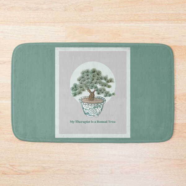 Item preview, My Therapist is a Bonsai Tree Bonsai designed and sold by Sachie's Studio.