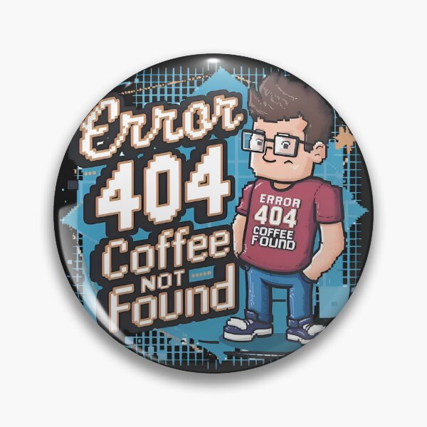 Item preview, Funny Programmer Error 404 Coffee Not Found Pixel Art designed and sold by Zenith Design.