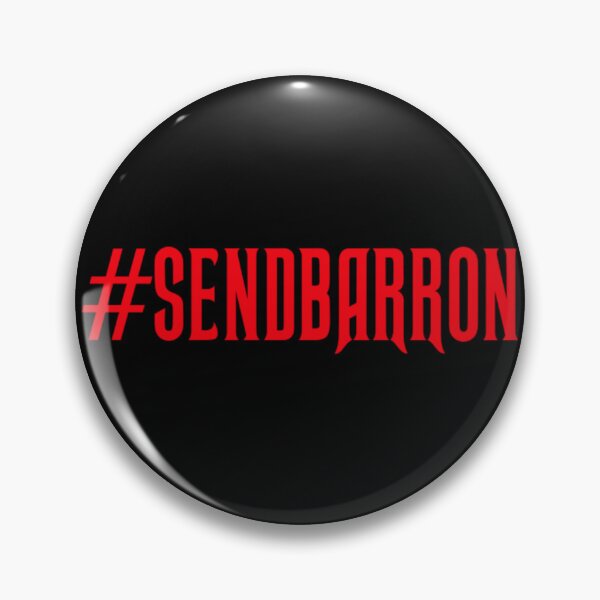 Item preview, #SendBarron designed and sold by UnholyRadioHost.
