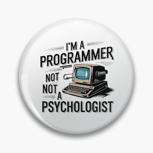 Item preview, I am a Programmer Not a Psychologist Retro Computer designed and sold by Zenith Design.