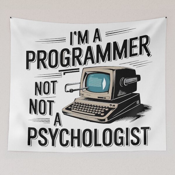 Item preview, I am a Programmer Not a Psychologist Retro Computer designed and sold by Zenith Design.