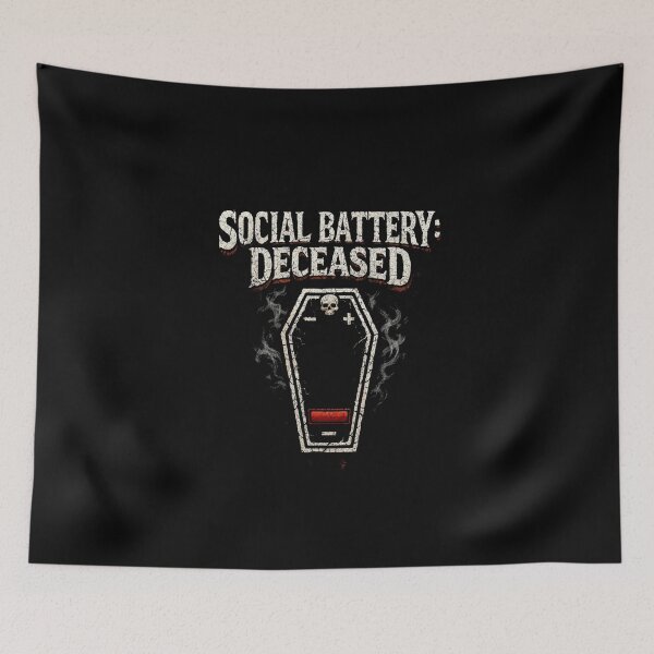 Item preview, Social battery deceased  designed and sold by Black Coffin  Collective .