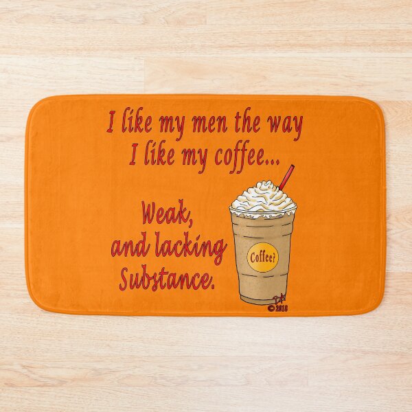 Item preview, Weak Coffee designed and sold by Beth Alcala.