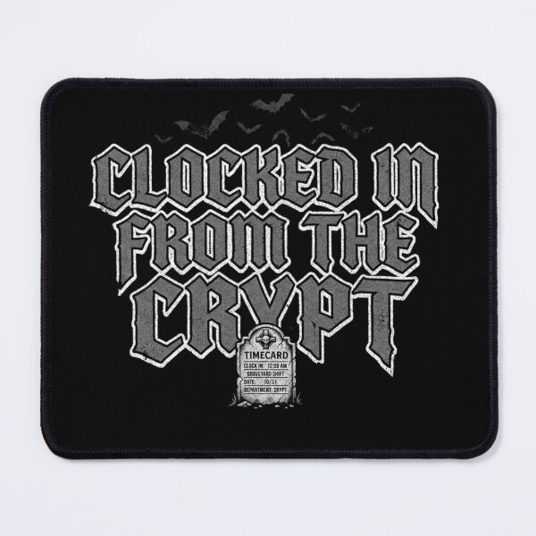 Item preview, Clocked in from the crypt designed and sold by Black Coffin  Collective .
