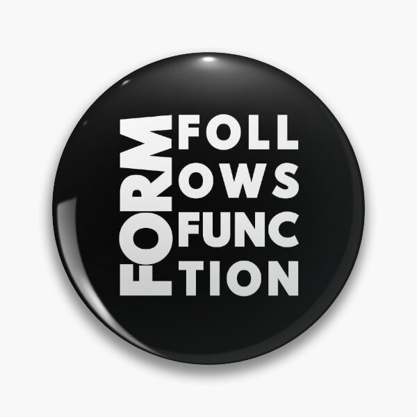 Item preview, Form Follows Function - Minimalist Architecture Quote (White Text) designed and sold by MerchPOW.