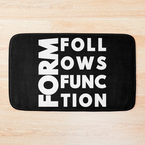 Item preview, Form Follows Function - Minimalist Architecture Quote (White Text) designed and sold by MerchPOW.