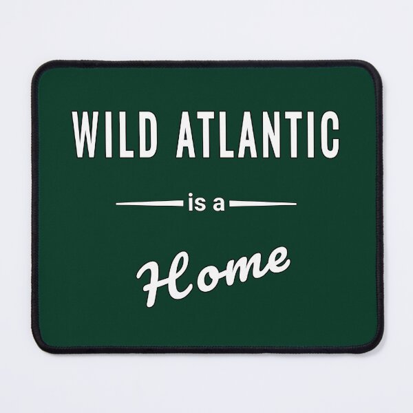 Item preview, Wild Atlantic Homeland Saying Typography Design designed and sold by SouthVibeDesign.