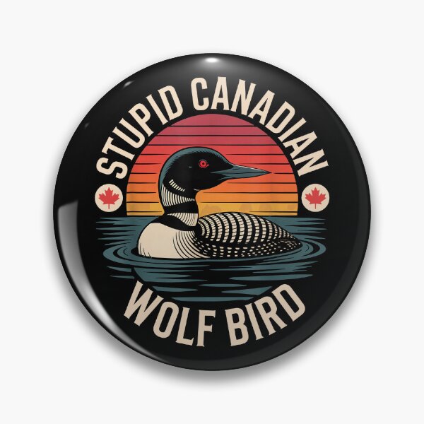 Item preview, Funny Stupid Canadian Wolf Bird Loon Hockey Wildlife Design designed and sold by Thiago Valentim.