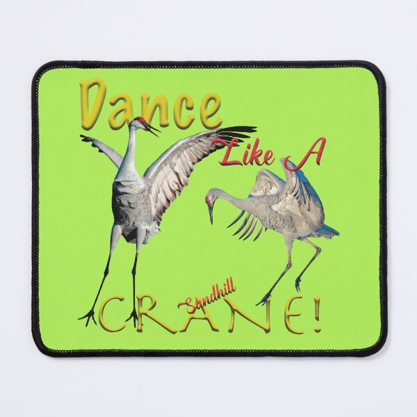 Item preview, Dance Like a Sandhill Crane designed and sold by Wild DeZigns .