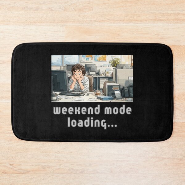 Item preview, Weekend Mode Loading... designed and sold by bubblyrainbow.