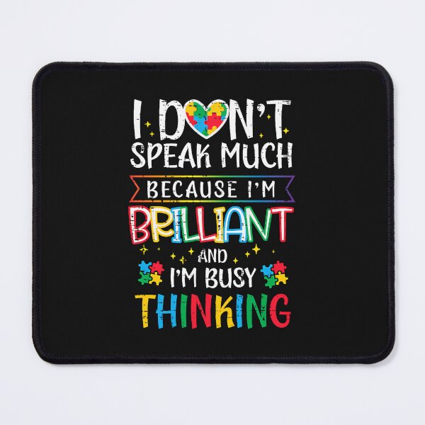 Item preview, I Dont Speak Much Im Brilliant Autism Awareness Kids Youth designed and sold by Trungles-tee.