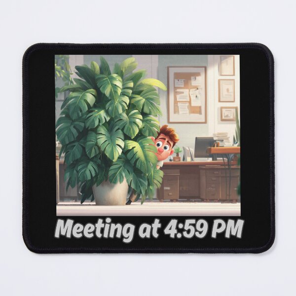 Item preview, Meeting Scheduled at 4:59PM designed and sold by bubblyrainbow.