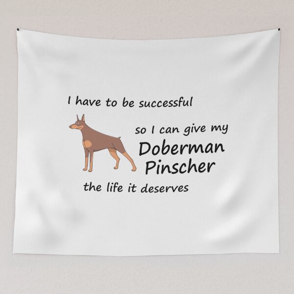 Item preview, The Life Doberman Pinscher Deserves designed and sold by Jhbshuman.