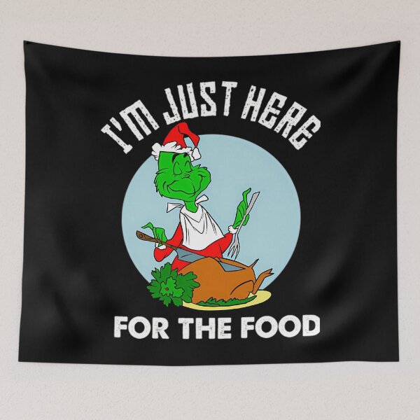 Item preview, Funny Grinchs Christmas  I'M Justs Here For The Foods designed and sold by Jest-tee.