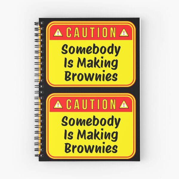 Item preview, CAUTION:  Somebody Is Making Brownies - funny warning signs designed and sold by DesignsFromTW-S.