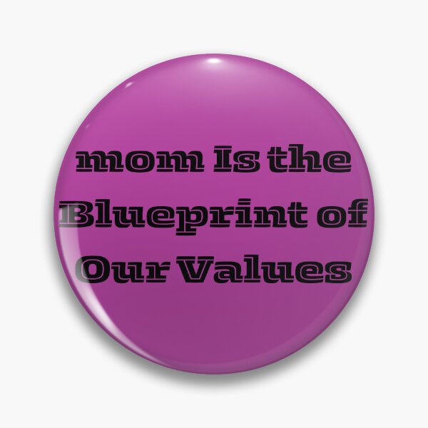 Item preview, She Is the Blueprint of Our Values – Mother’s Day Stay at Home Mom Gift designed and sold by Yassine SEBA.
