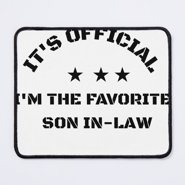 Item preview, It's Official I'm The Favorite Son In Law Shirt Funny Vintage Gift for Son In Law designed and sold by Unsololugar.