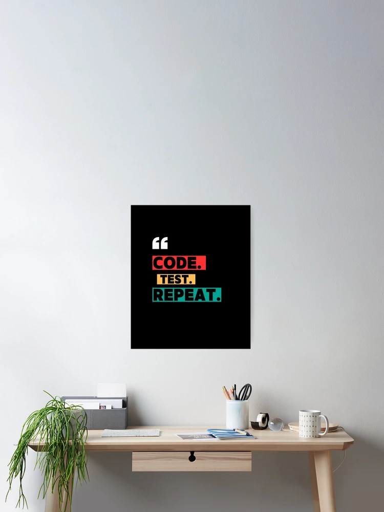 Thumbnail 2 of 3, Poster, Code Test Repeat Programmer Sticker designed and sold by CodeChai-Studio.