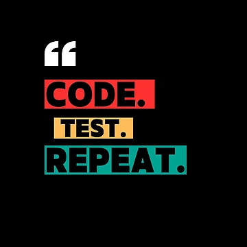 Artwork thumbnail, Code Test Repeat Programmer Sticker by CodeChai-Studio