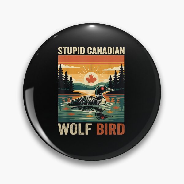 Item preview, Funny Stupid Canadian Wolf Bird Loon Hockey Wildlife Design designed and sold by Thiago Valentim.
