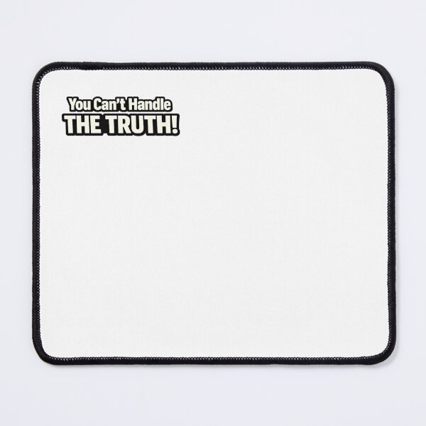 Item preview, You cant handle the truth  designed and sold by ThePlacee.