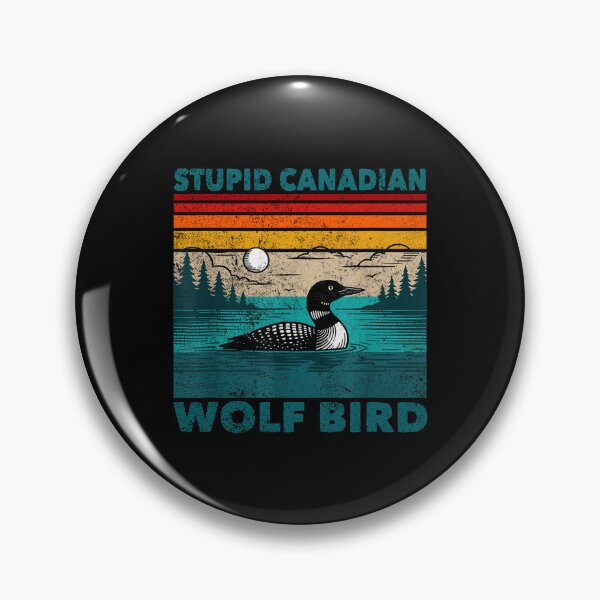 Item preview, Funny Stupid Canadian Wolf Bird Loon Hockey Wildlife Design designed and sold by srowdy.