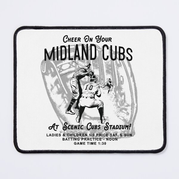 Item preview, Cheer On Your Midland Cubs designed and sold by Normbot2000.