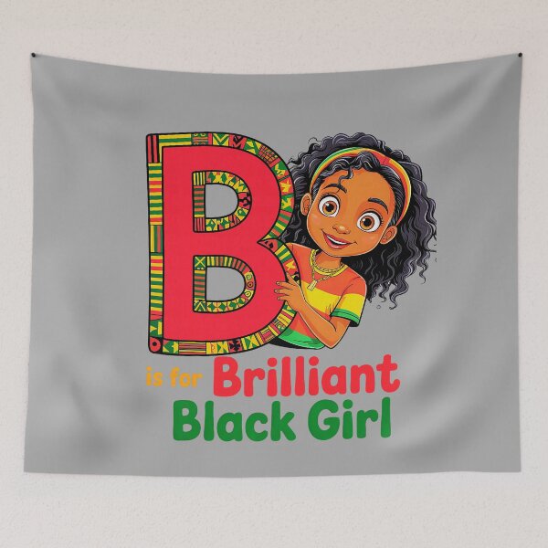 Item preview, B is for Brilliant Black Girl Black History Month Toddler designed and sold by KathieFaugh.