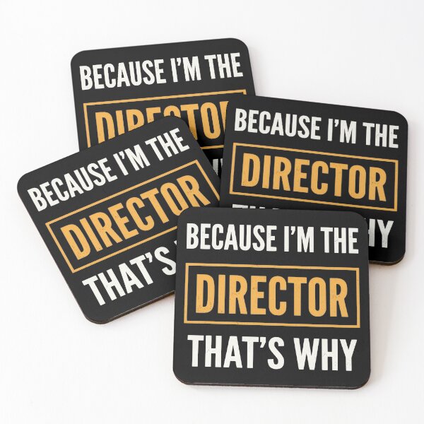 Item preview, Because I'm The Director That's Why designed and sold by friedcactstudio.