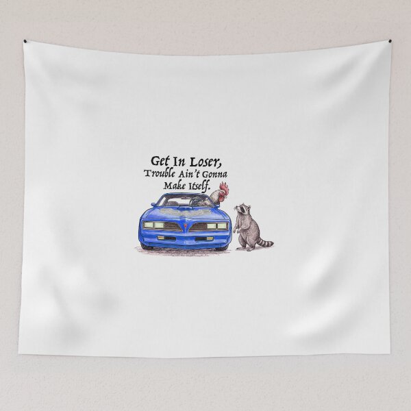 Item preview, Get In Loser! Blue Trans Am designed and sold by Firebird66.
