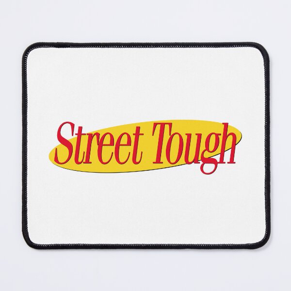 Item preview, STREET TOUGH designed and sold by oddwonders.