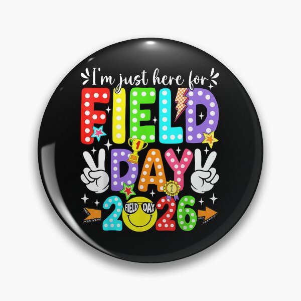 Item preview, I'M Just Here For Field Day 2026 Field Trip Teacher Kids designed and sold by Dear-Blue.