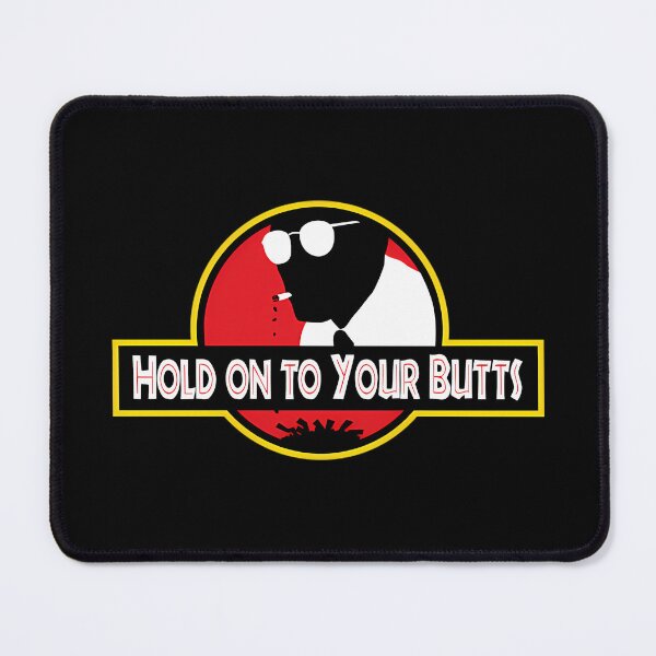 Item preview, Hold On To Your Butts designed and sold by shop bst.