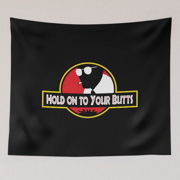 Item preview,  Hold On To Your Butts  designed and sold by shop bst.