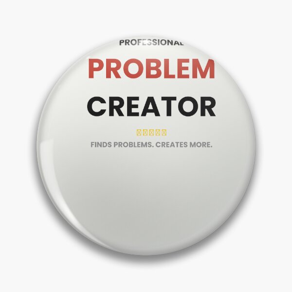 Item preview, Site Manager Professional Problem Creator - Funny Construction Gift designed and sold by TradieThreads.