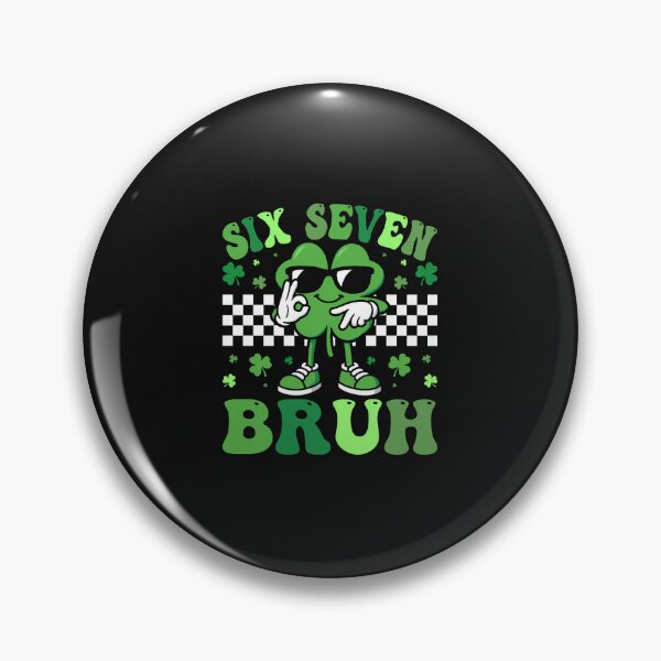 Item preview, Six Seven Bruh St. Patricks Day 67 Meme designed and sold by CHIFOUR4.