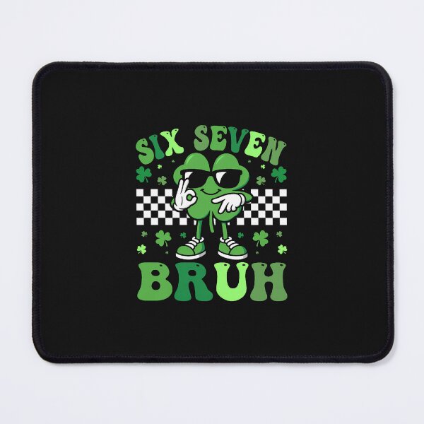 Item preview, Six Seven Bruh St. Patricks Day 67 Meme designed and sold by CHIFOUR4.