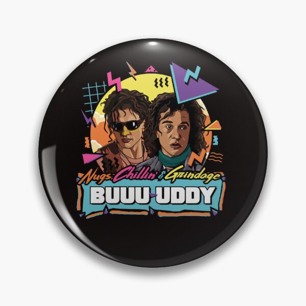 Item preview, Nugs, Chillin &amp; Grindage Buuuuuddy - Encino Man  designed and sold by RONALPARAD.