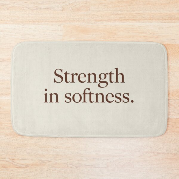 Item preview, Strength in Softness – Minimal Empowering Quote Design designed and sold by Irene Catchmind.