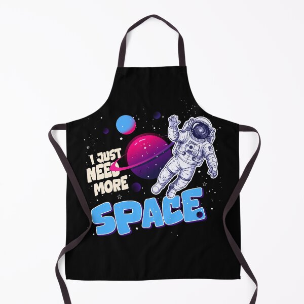 Item preview, I Just Need More Space Funny Shirt designed and sold by PixelGrafiks.