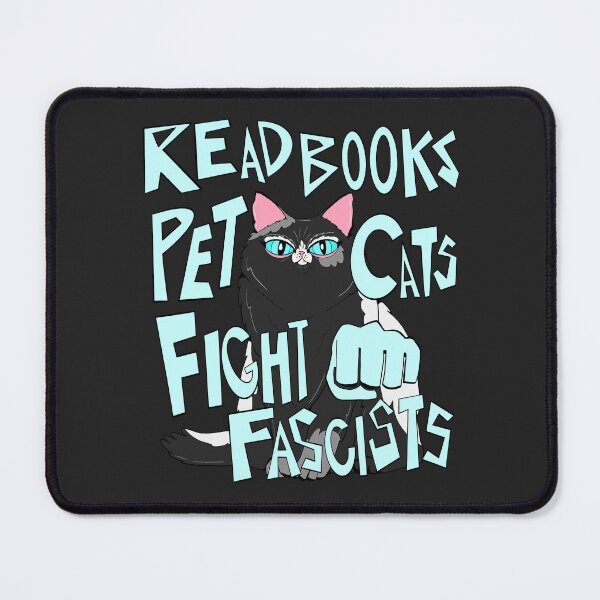 Item preview, read books pet cats fight fascists  designed and sold by crestfallenmermaid.
