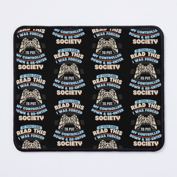 Item preview, Funny Gamer Shirt - Forced to Put My Controller Down and Re-Enter Society designed and sold by MOFAPPAREL.