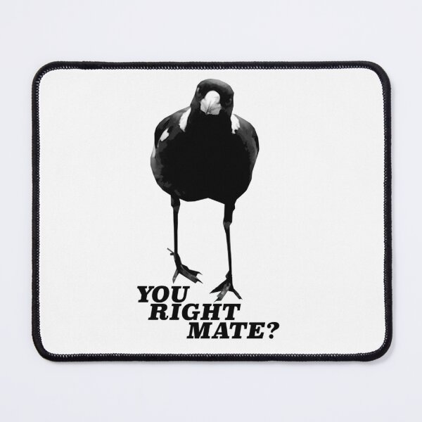 Item preview, Magpie You right mate Season designed and sold by LupoPignolo.